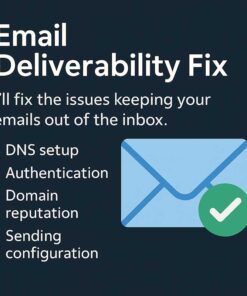Email Deliverability Fix